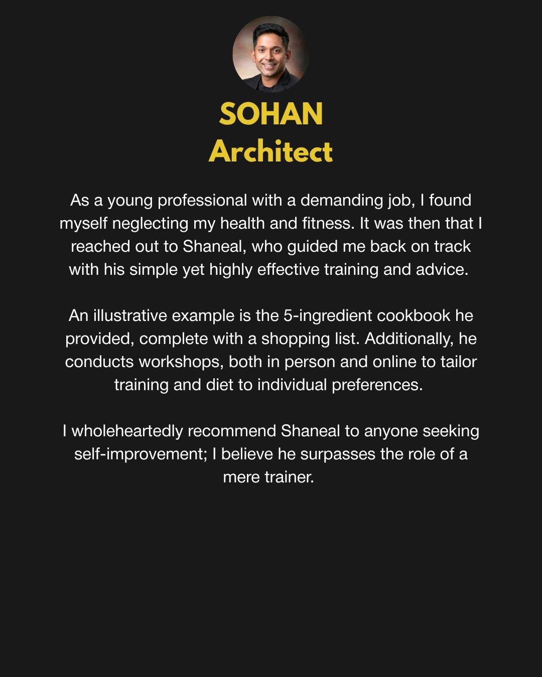 Sohan's testimonial: Architect